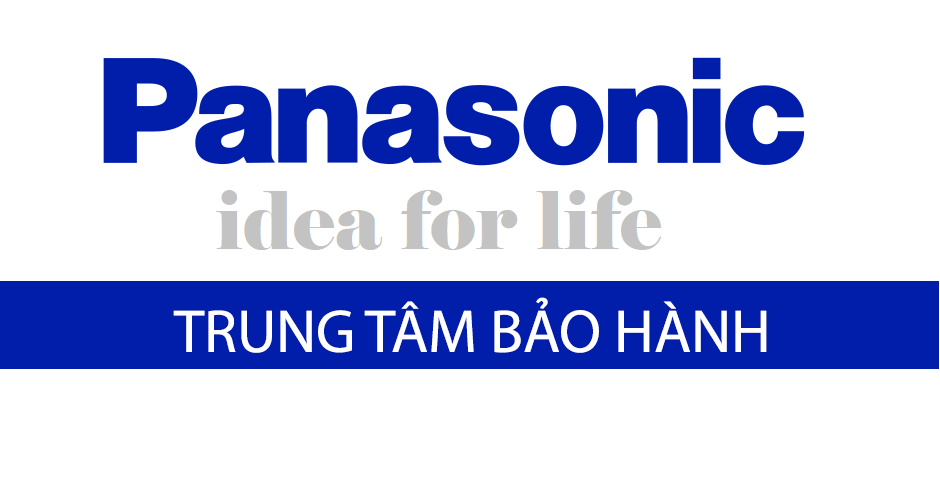 Danh sách trung tâm bảo hành Panasonic