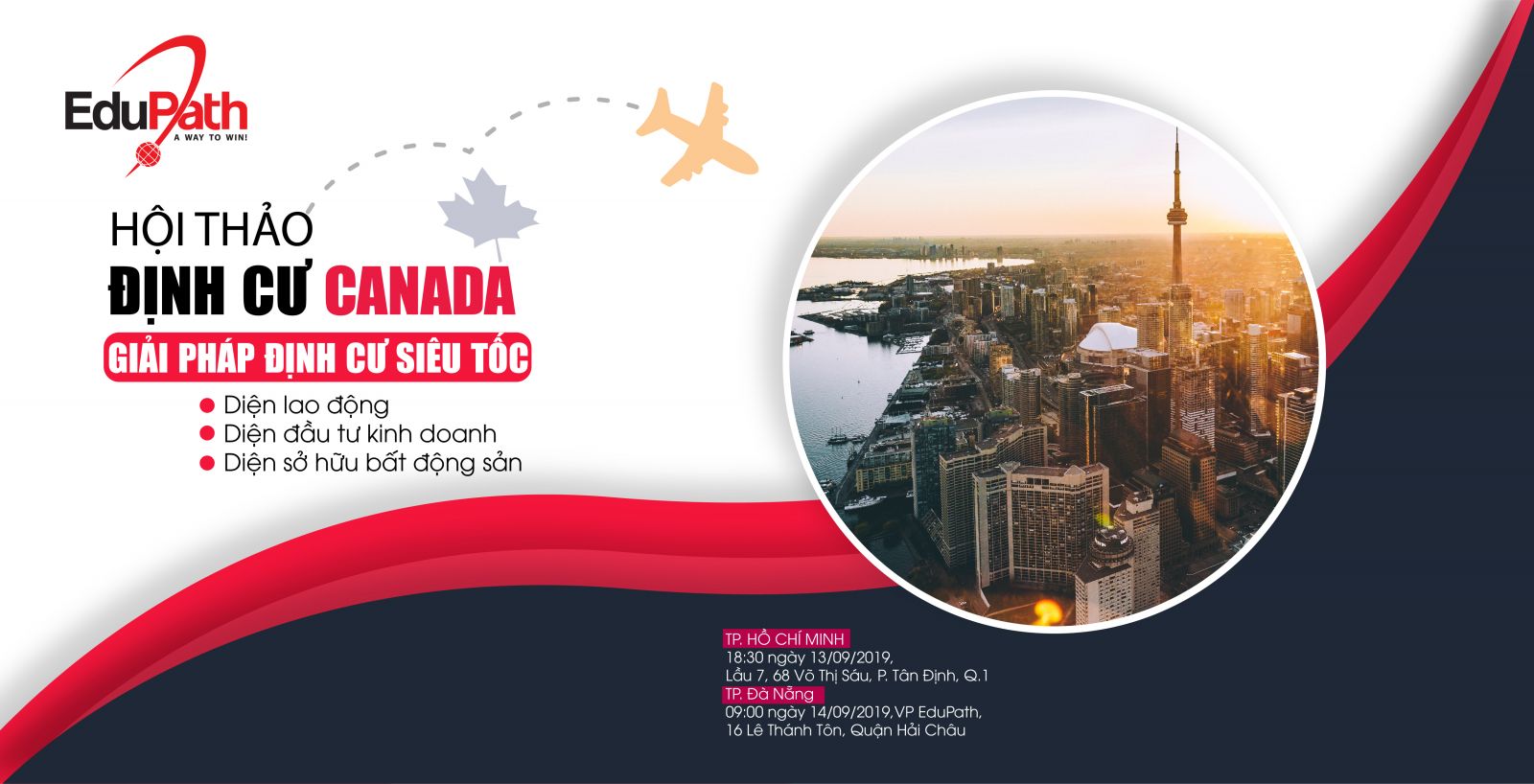 Hội Thảo Định cư Canada – Cuộc Sống Mới Cho Cả Gia Đình Bạn