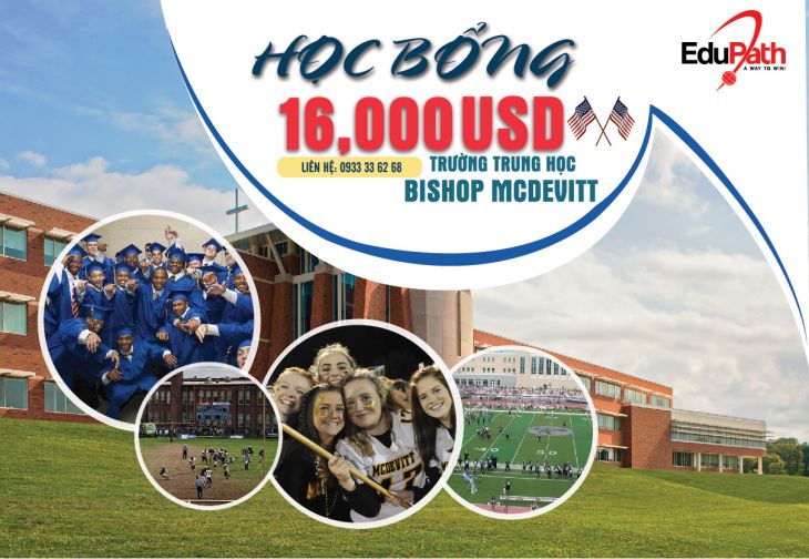 HỌC BỔNG LÊN ĐẾN 16,000$ - BISHOP MCDEVITT HIGH SCHOOL