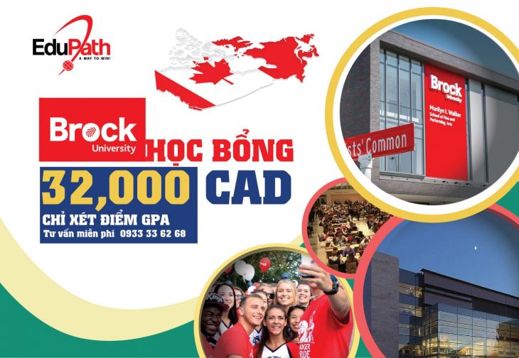 DU HỌC CANADA - HỌC BỔNG LÊN ĐẾN 32.000 CAD TỪ BROCK UNIVERSITY