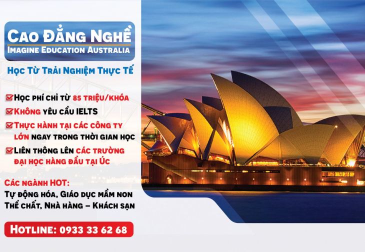 CAO ĐẲNG NGHỀ IMAGINE EDUCATION AUSTRALIA – ĐÀO TẠO TỪ THỰC TẾ
