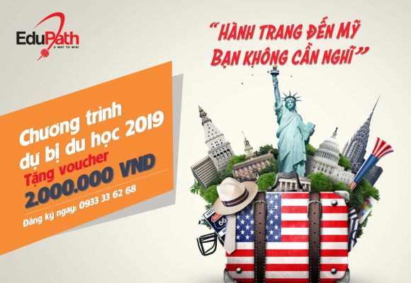 “Hành trang đến Mỹ” - Chương trình Dự bị du học Mỹ 2019 cùng EduPath