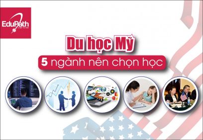 Du học Mỹ: 5 ngành nên chọn học