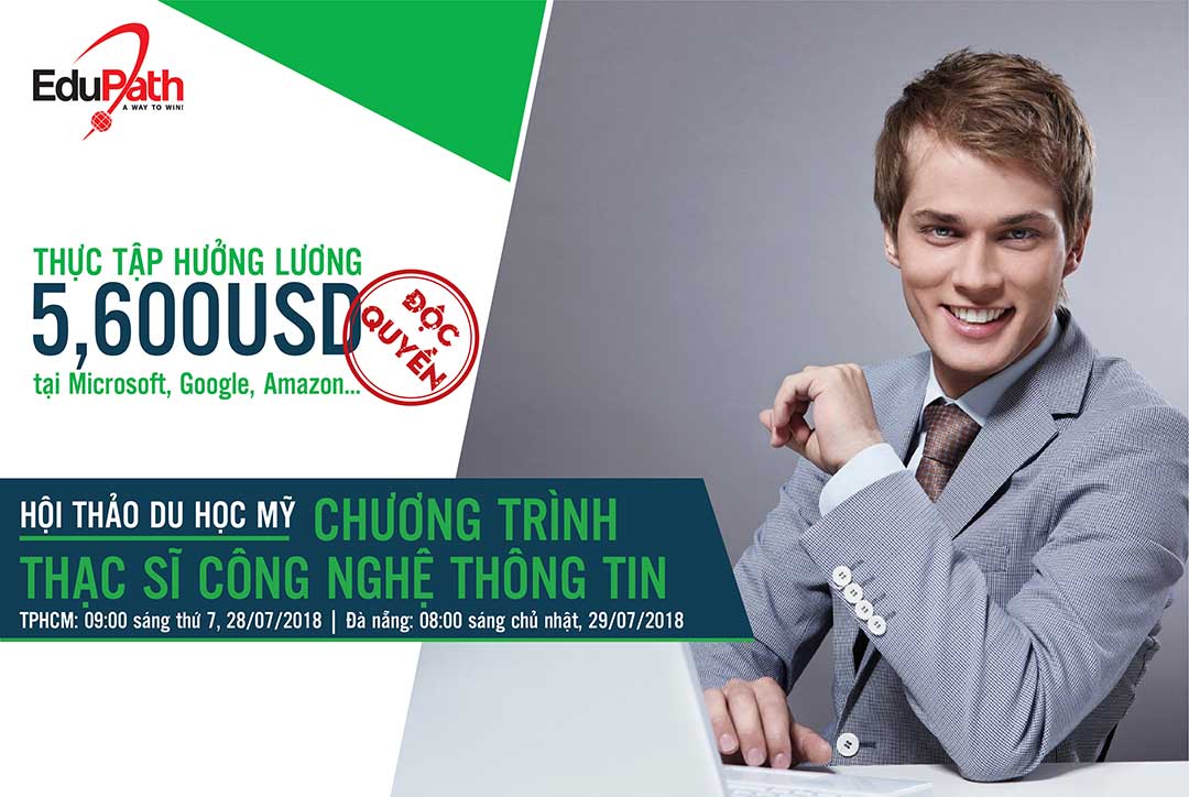 Hội thảo độc quyền chương trình thạc sĩ Công nghệ thông tin tại Mỹ