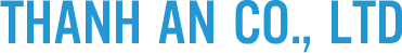 THANH AN CO., LTD